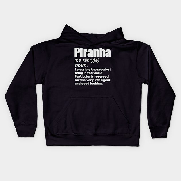 Piranha pet lover gifts definition Kids Hoodie by SerenityByAlex